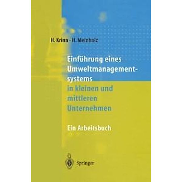 Einführung eines Umweltmanagementsystems in kleinen und mittleren Unternehmen, Helmut Krinn, Heinz Meinholz