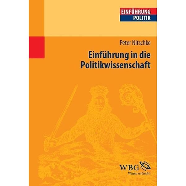 Einführung: Einführung in die Politikwissenschaft, Peter Nitschke