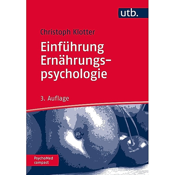 Einführung Ernährungspsychologie, Christoph Klotter
