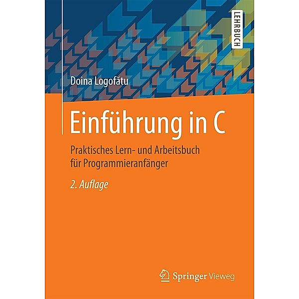 Einführung in C, Doina Logofatu