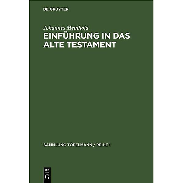 Einführung in das Alte Testament, Johannes Meinhold