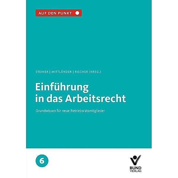 Einführung in das Arbeitsrecht