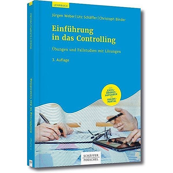 Einführung in das Controlling, Christoph Binder, Utz Schäffer, Jürgen Weber