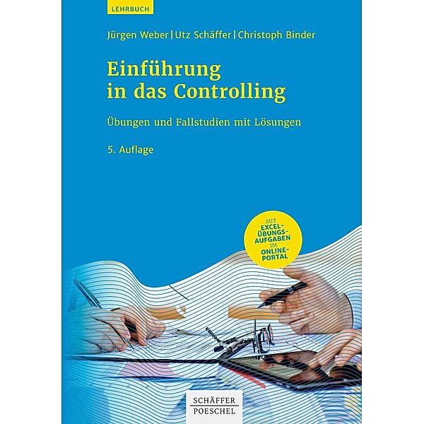 Einführung in das Controlling, Jürgen Weber, Utz Schäffer, Christoph Binder