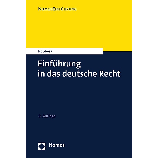 Einführung in das deutsche Recht / NomosEinführung, Gerhard Robbers