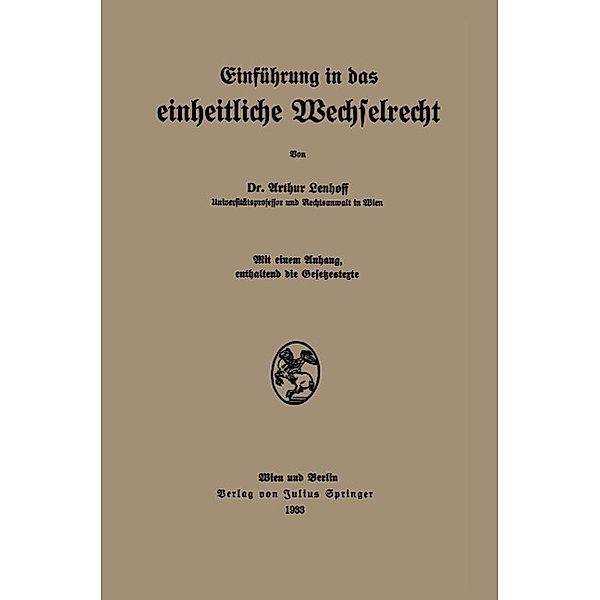 Einführung in das einheitliche Wechselrecht, Arthur Lenhoff