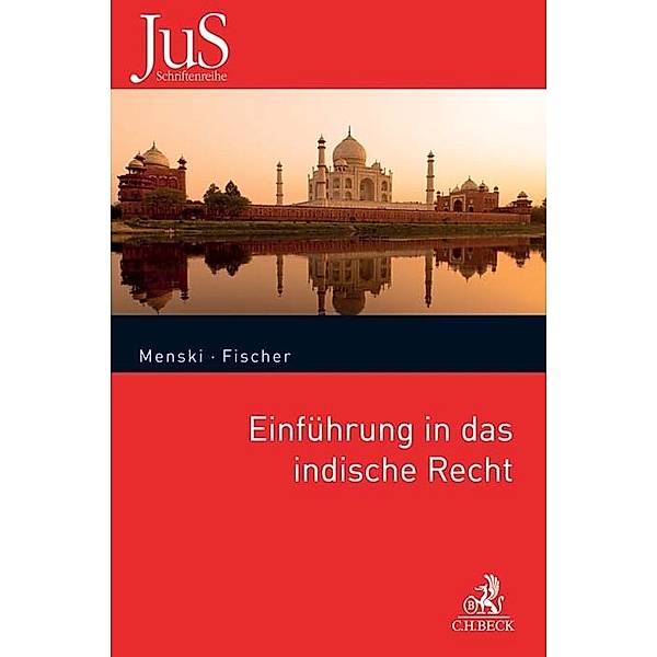 Einführung in das indische Recht, Werner F. Menski, Alexander Fischer