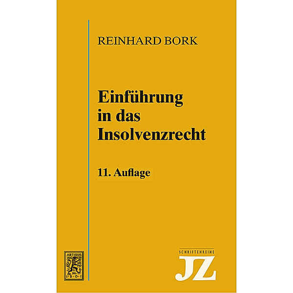 Einführung in das Insolvenzrecht, Reinhard Bork