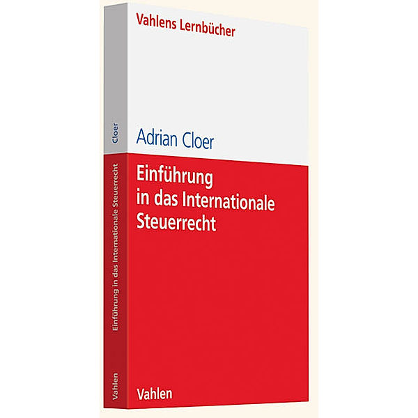 Einführung in das Internationale Steuerrecht, Adrian Cloer