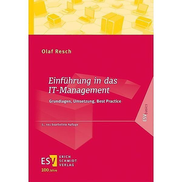 Einführung in das IT-Management, Olaf Resch