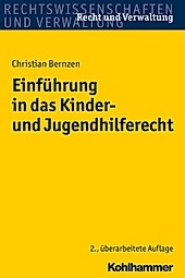 Einführung in das Kinder- und Jugendhilferecht - eBook - Christian Bernzen,