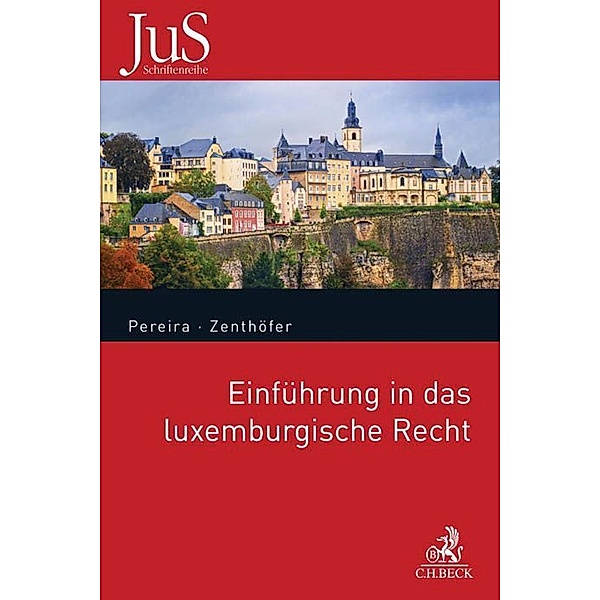 Einführung in das luxemburgische Recht, João Nuno Pereira, Jochen Zenthöfer