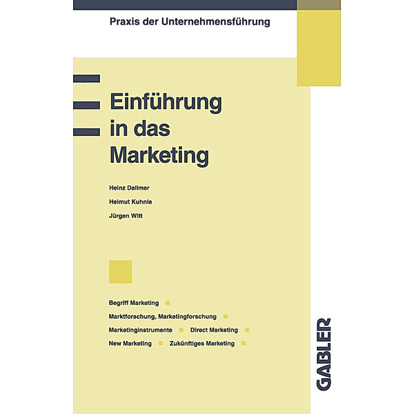 Einführung in das Marketing, Heinz Dallmer, Helmut Kuhnle, Jürgen Witt