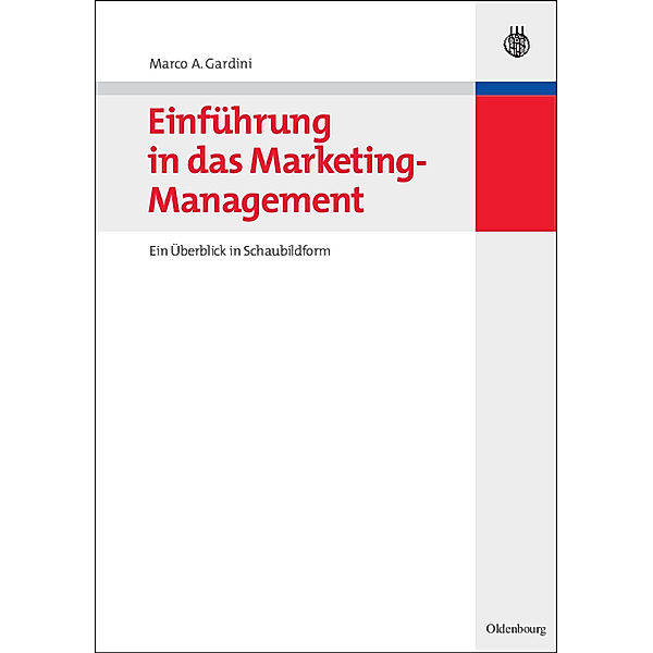 Einführung in das Marketing-Management, Marco A. Gardini