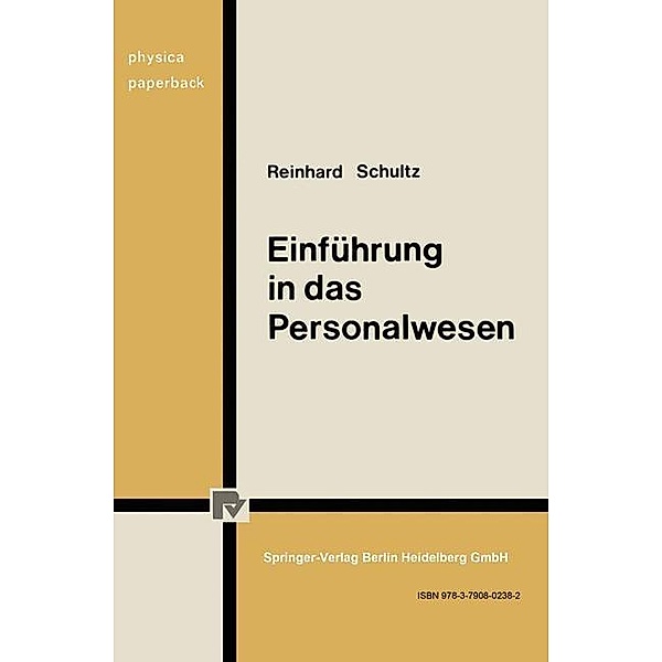 Einführung in das Personalwesen / Physica-Paperback, R. Schultz