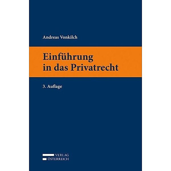 Einführung in das Privatrecht, Andreas Vonkilch