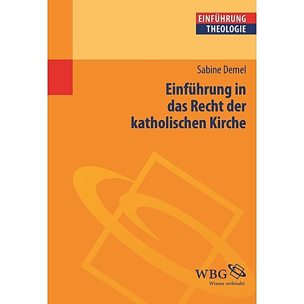 Einführung in das Recht der katholischen Kirche, Sabine Demel