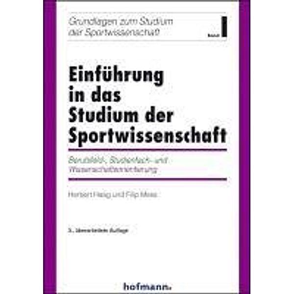 Einführung in das Studium der Sportwissenschaft, Herbert Haag, Filip Mess