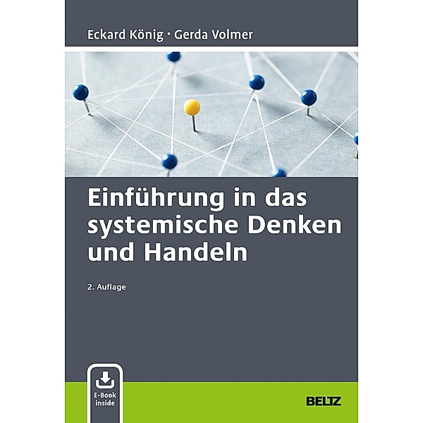 Einführung in das systemische Denken und Handeln, m. 1 Buch, m. 1 E-Book, Eckard König, Gerda Volmer-König