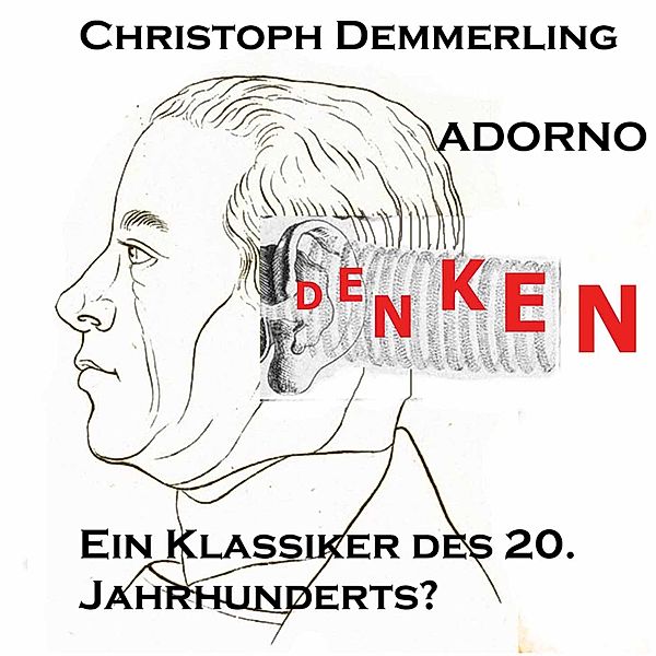 Einführung in das Werk Theodor Adornos, Christoph Demmerling