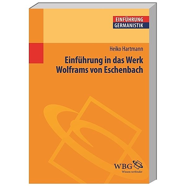 Einführung in das Werk Wolframs von Eschenbach, Martin Przybilski