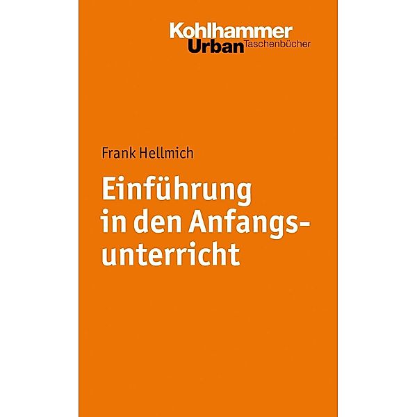 Einführung in den Anfangsunterricht, Frank Hellmich