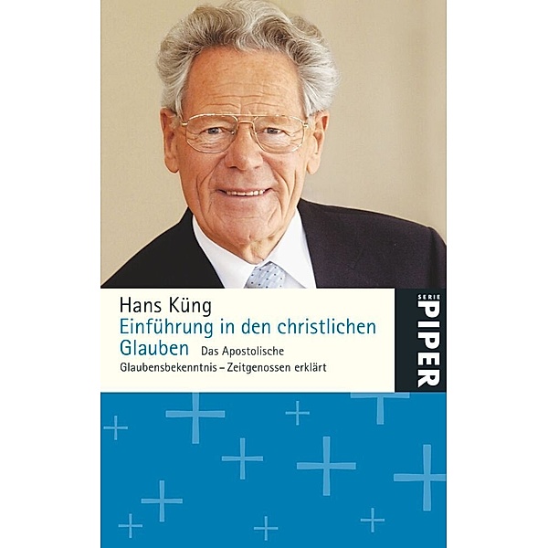 Einführung in den christlichen Glauben, Hans Küng