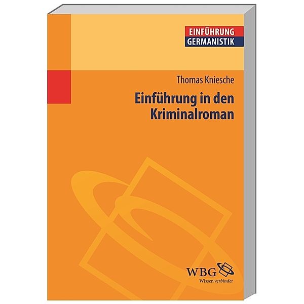 Einführung in den Kriminalroman, Thomas Kniesche