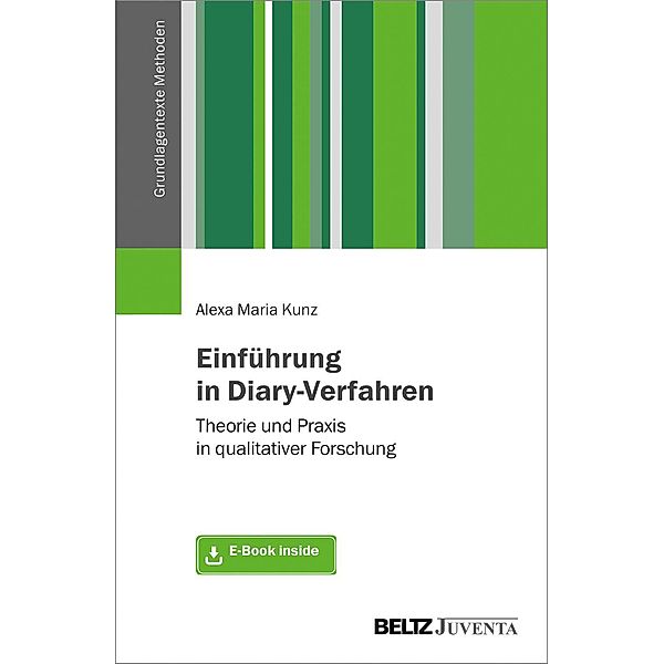 Einführung in Diary-Verfahren, m. 1 Buch, m. 1 E-Book, Alexa M. Kunz