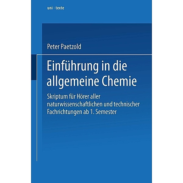 Einführung in die allgemeine Chemie / uni-texte, Peter Paetzold