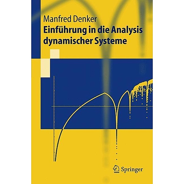 Einführung in die Analysis dynamischer Systeme, Manfred Denker