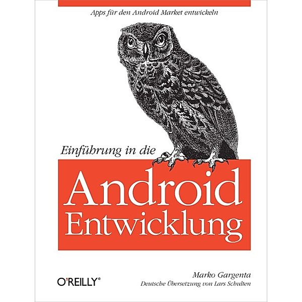 Einführung in die Android-Entwicklung, Marko Gargenta