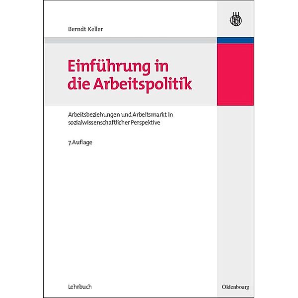 Einführung in die Arbeitspolitik / Jahrbuch des Dokumentationsarchivs des österreichischen Widerstandes, Berndt Keller