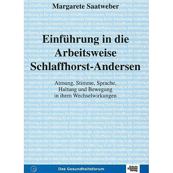 Einführung in die Arbeitsweise Schlaffhorst-Andersen, Margarete Saatweber