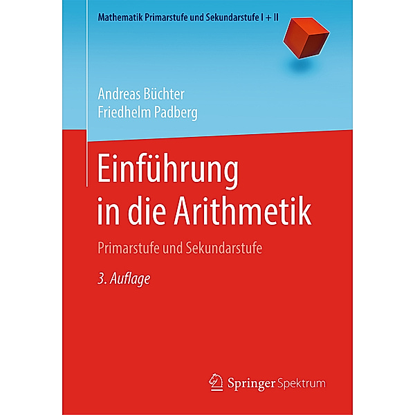 Einführung in die Arithmetik, Andreas Büchter, Friedhelm Padberg