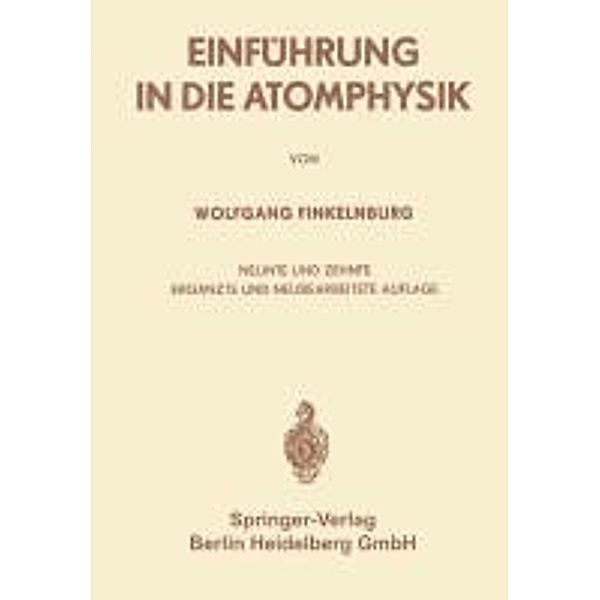 Einführung in die Atomphysik, Wolfgang Karl Ernst Finkelnburg