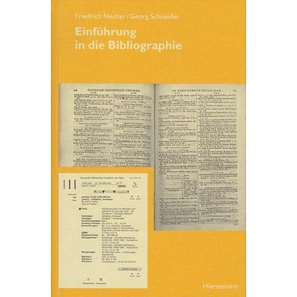 Einführung in die Bibliographie, Friedrich Nestler