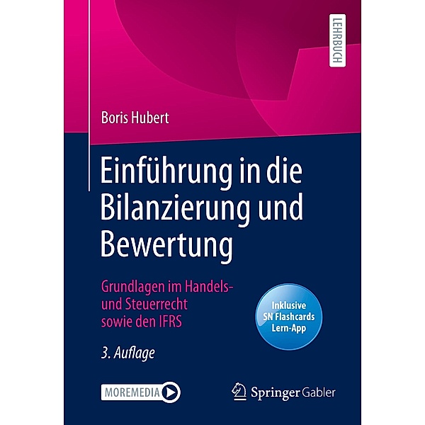 Einführung in die Bilanzierung und Bewertung, m. 1 Buch, m. 1 E-Book, Boris Hubert