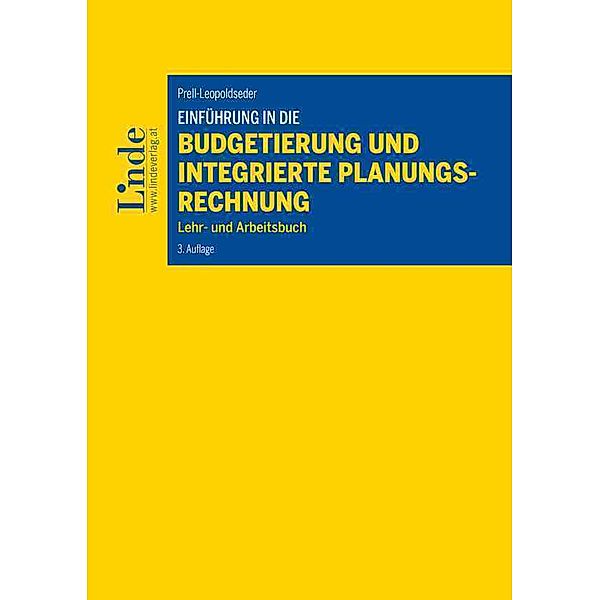 Einführung in die Budgetierung und integrierte Planungsrechnung, Sonja Prell-Leopoldseder