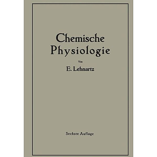 Einführung in die Chemische Physiologie, Emil Lehnartz