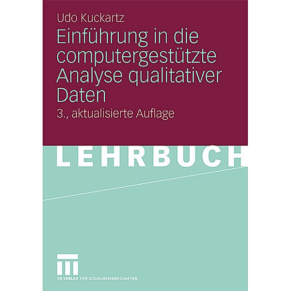 Einführung in die computergestützte Analyse qualitativer Daten, Udo Kuckartz