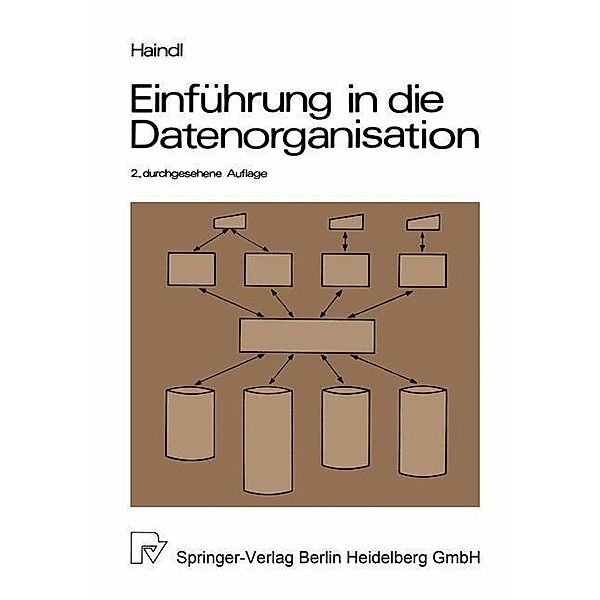 Einführung in die Datenorganisation, T. Haindl