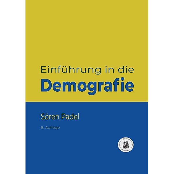 Einführung in die Demografie, Sören Padel