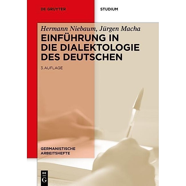 Einführung in die Dialektologie des Deutschen / Germanistische Arbeitshefte Bd.37, Hermann Niebaum, Jürgen Macha