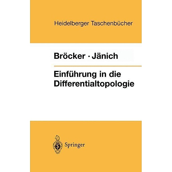 Einführung in die Differentialtopologie, Theodor Bröcker, Klaus Jänich