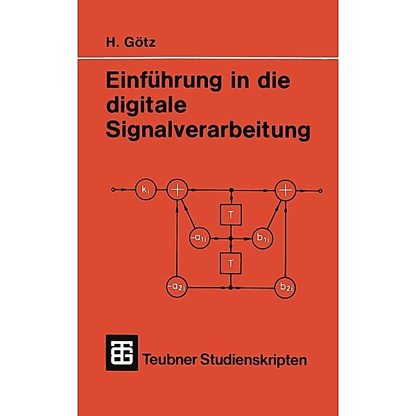 Einführung in die digitale Signalverarbeitung, Hermann Götz