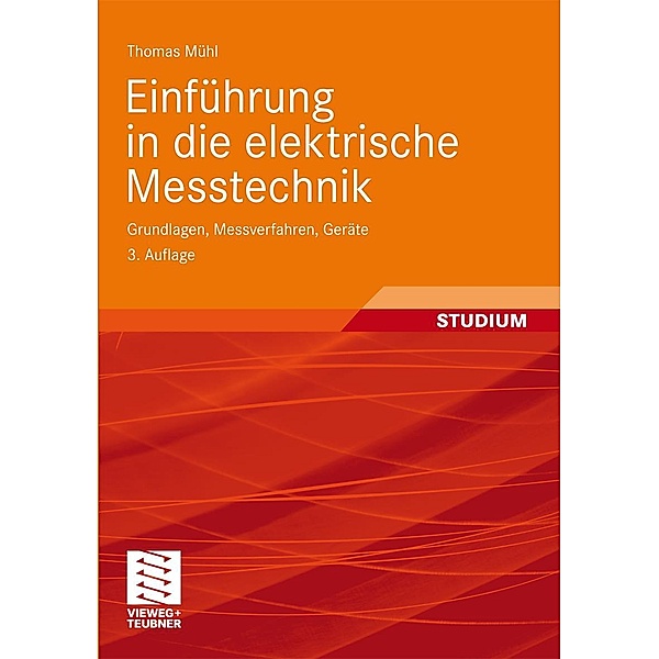 Einführung in die elektrische Messtechnik, Thomas Mühl