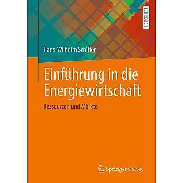 Einführung in die Energiewirtschaft, Hans-Wilhelm Schiffer