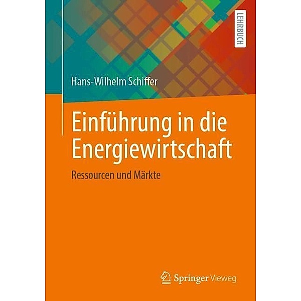 Einführung in die Energiewirtschaft, Hans-Wilhelm Schiffer