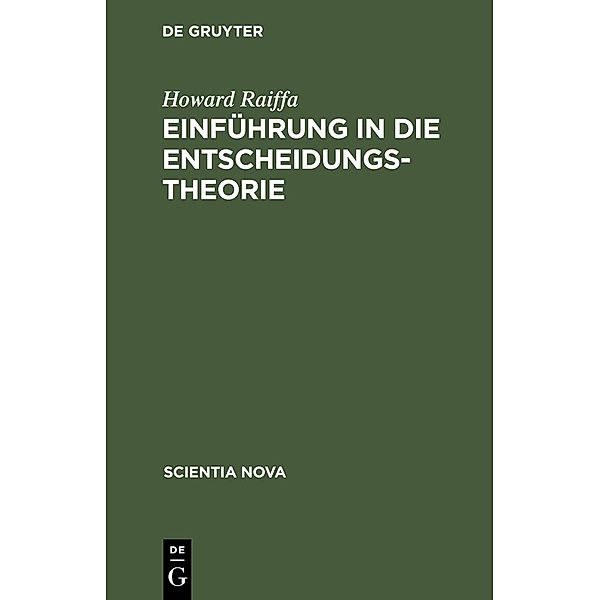 Einführung in die Entscheidungstheorie / Jahrbuch des Dokumentationsarchivs des österreichischen Widerstandes, Howard Raiffa
